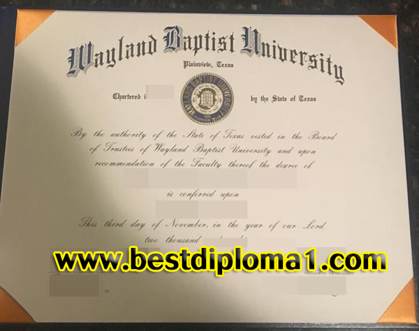  duplicate Wayland Baptist University degree 